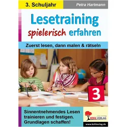 Lesetraining spielerisch erfahren / Klasse 3, Schulbücher von Petra Hartmann