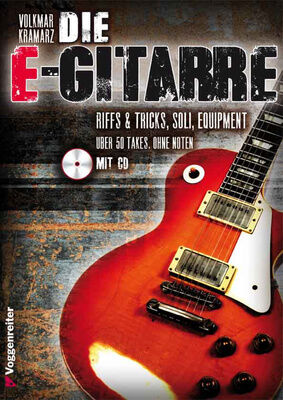 Voggenreiter Die E-Gitarre