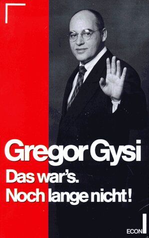 Gregor Gysi - Das war's noch lange nicht. Autobiographische Notizen - Preis vom 09.10.2026 07:28:09 h