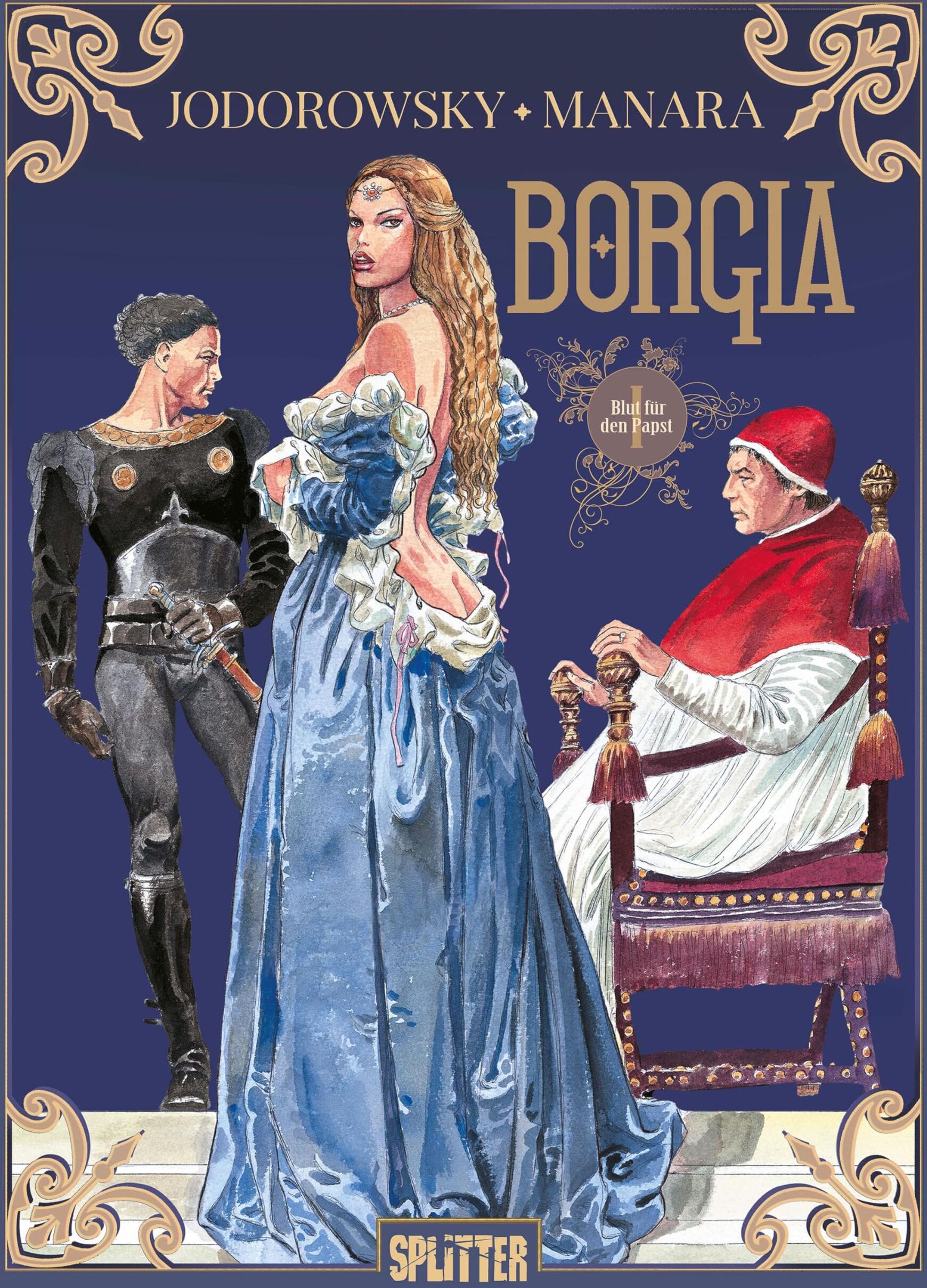 Alejandro Jodorowsky - Borgia. Band 1: Blut für den Papst - Preis vom 15.10.2026 23:06:25 h