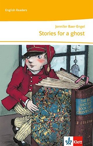 Jennifer Baer-Engel - Stories for a ghost!: Englische Lektüre für die 5. Klasse (English Readers) - Preis vom 15.10.2026 23:06:25 h