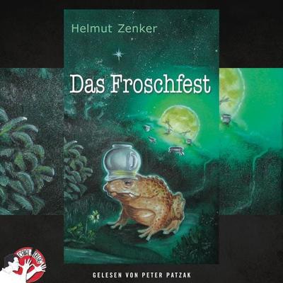 Das Froschfest - Helmut Zenker, Audio, 9783991451822
