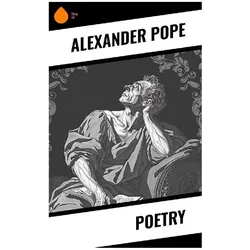 Poetry, Belletristik von Alexander Pope