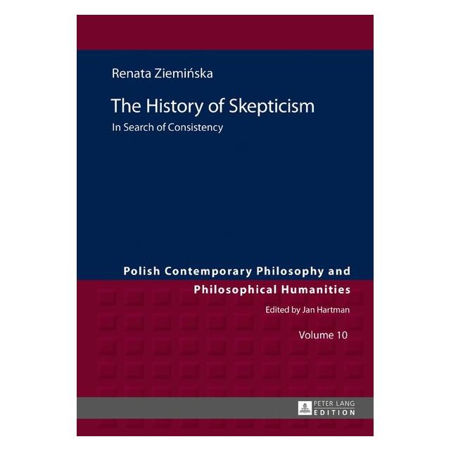 Peter Lang Zieminska:The History of Skepticism (Englisch, Hardcover, Renata Zieminska, Renata Ziemińska) (67837357)