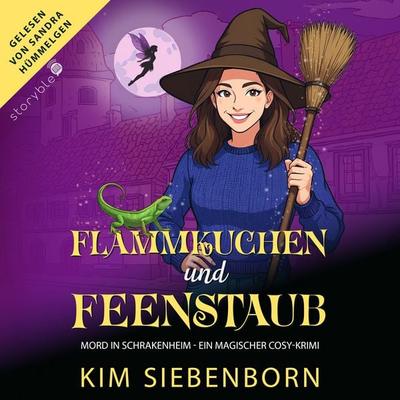 Flammkuchen und Feenstaub - Kim Siebenborn, Audio, 9783995000422