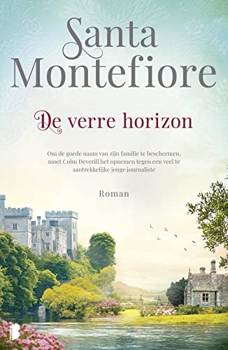 Santa Montefiore - De verre horizon: Deel 5 van de Deverill-serie (De Deverill kronieken, 5) - Preis vom 10.10.2026 11:48:34 h