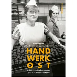 Handwerk Ost, Sachbücher von Alexia Pooth, Thomas Schaarschmidt