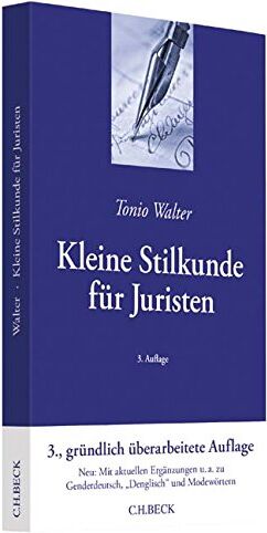 Tonio Walter - Kleine Stilkunde für Juristen - Preis vom 11.10.2026 03:10:56 h