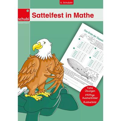 Sattelfest in Mathe, Geheftet von , SCHUBI Lernmedien – eine Marke der Westermann Schweiz AG, 978-3-03976-630-7