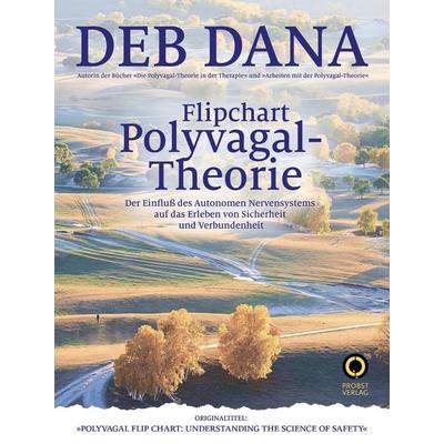Flipchart Polyvagal-Theorie, Gebundene Ausgabe von Deb Dana, G. P. Probst Verlag, 978-3-944476-40-7