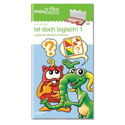 miniLÜK - Ist doch logisch 1, Geheftet von Michael Junga, Westermann Lernwelten GmbH, 978-3-8377-4523-8