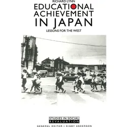 Educational Achievement in Japan, Fachbücher von Richard Lynn