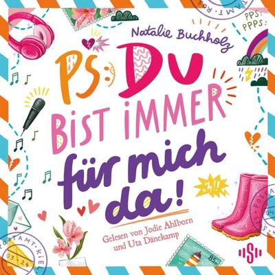 PS: Du bist immer für mich da! (PS: Du bist die Beste! 4) - Natalie Buchholz, Audio, 9783844946918