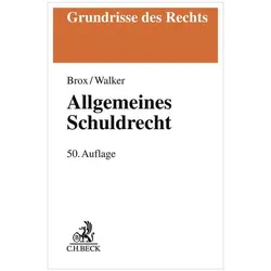 Allgemeines Schuldrecht, Fachbücher von Hans Brox, Wolf-Dietrich Walker