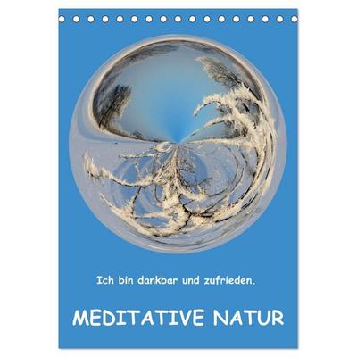 Meditative Natur (Tischkalender 2027 DIN A5 hoch), CALVENDO Monatskalender