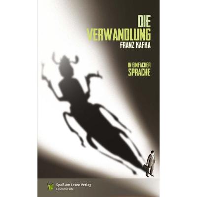Die Verwandlung, Taschenbuch von Franz Kafka, Spaß am Lesen, 978-3-947185-99-3