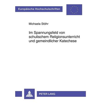 Im Spannungsfeld von schulischem Religionsunterricht und gemeindlicher Katechese