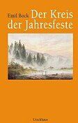 Emil Bock - Der Kreis der Jahresfeste: Eine Sammlung von Aufsätzen - Preis vom 30.09.2026 22:30:23 h