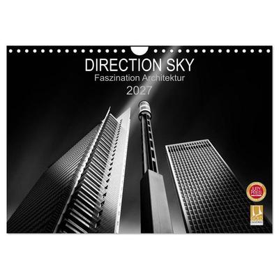 Direction Sky - Faszination Architektur 2027 (Wandkalender 2027 DIN A4 quer), CALVENDO Monatskalender