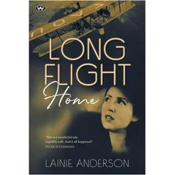 Long Flight Home, Belletristik von Lainie Anderson