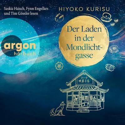 Der Laden in der Mondlichtgasse - Hiyoko Kurisu, Audio, 9783732484102