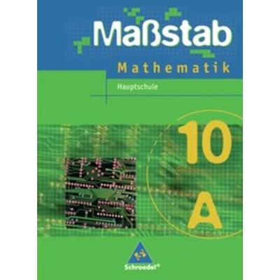 Maßstab - Mathematik für Hauptschulen in Nordrhein-Westfalen und Bremen - Ausgabe 2005, Gebundene Ausgabe von Max Schröder,Bernd Wurl,Alexander