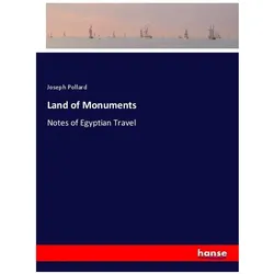 Land of Monuments, Ratgeber von Joseph Pollard