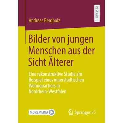 Bilder von jungen Menschen aus der Sicht Älterer, Taschenbuch von Andreas Bergholz, Springer Fachmedien Wiesbaden GmbH, 978-3-658-31706-5