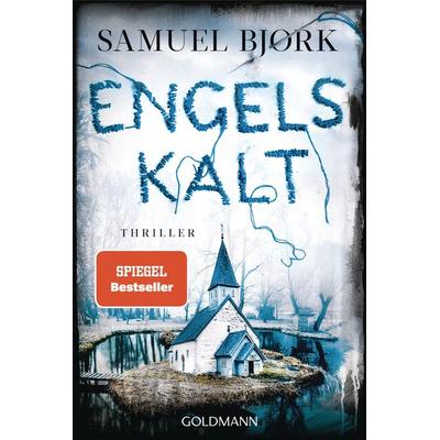 Engelskalt, Taschenbuch von Samuel Bjørk, Goldmann, 978-3-442-49737-9
