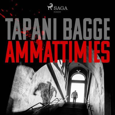 Ammattimies - Tapani Bagge, Audio, 9788728029381