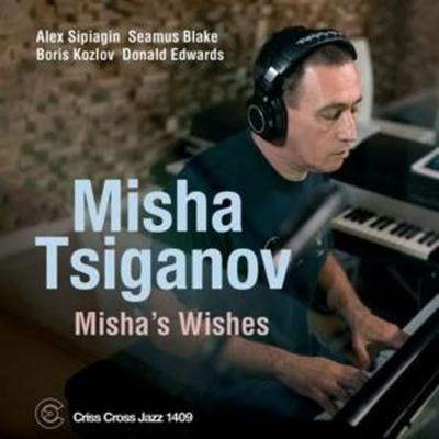 Misha's Wishes - Misha Tsiganov, CD