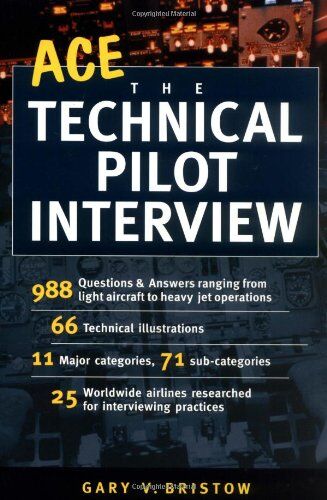 Bristow, Gary V. - ACE. The Technical Pilot Interview. - Preis vom 18.10.2026 19:22:15 h
