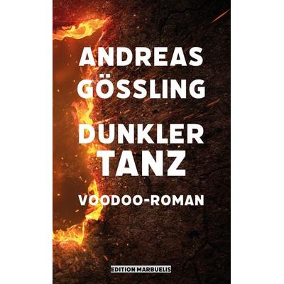 Dunkler Tanz, Gebundene Ausgabe von Andreas Gössling, MayaMedia, 978-3-944488-39-4