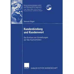 Kundenbindung und Kundenwert, Fachbücher von Verena Vogel