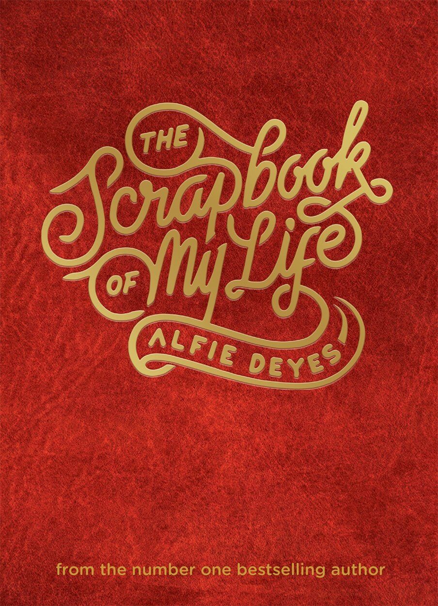 Blink Publishing The Scrapbook of My Life by Alfie Deyes - Paperback Memoir - Interactive Scrapbook Keepsake for Teens & YouTube Fans - 224pp - New