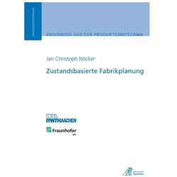 Zustandsbasierte Fabrikplanung, Fachbücher von Jan Christoph Nöcker