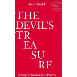 The Devil's Treasure, Belletristik von Mary Gaitskill