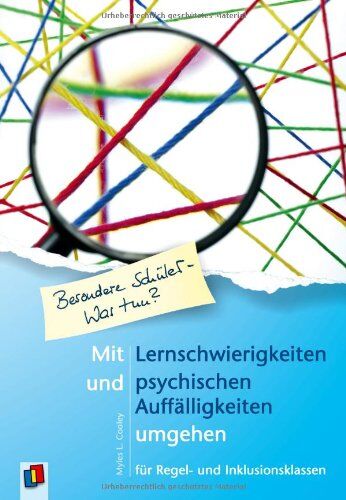 Cooley, Myles L. - Mit Lernschwierigkeiten und psychischen Auffälligkeiten umgehen: für Regel- und Inklusionsklassen - Preis vom 30.09.2026 22:30:23 h