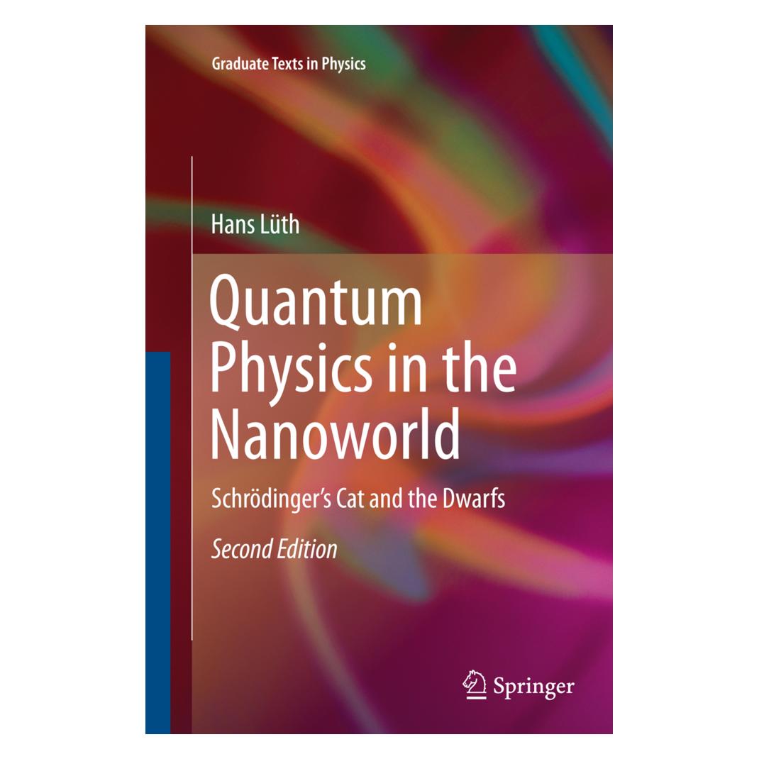 Springer Quantum Physics in the Nanoworld (Englisch, Softcover, Hans Lüth) (55967922)