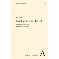 Kühn:Das Begehren der Mystik, Sachbücher von Rolf Kühn