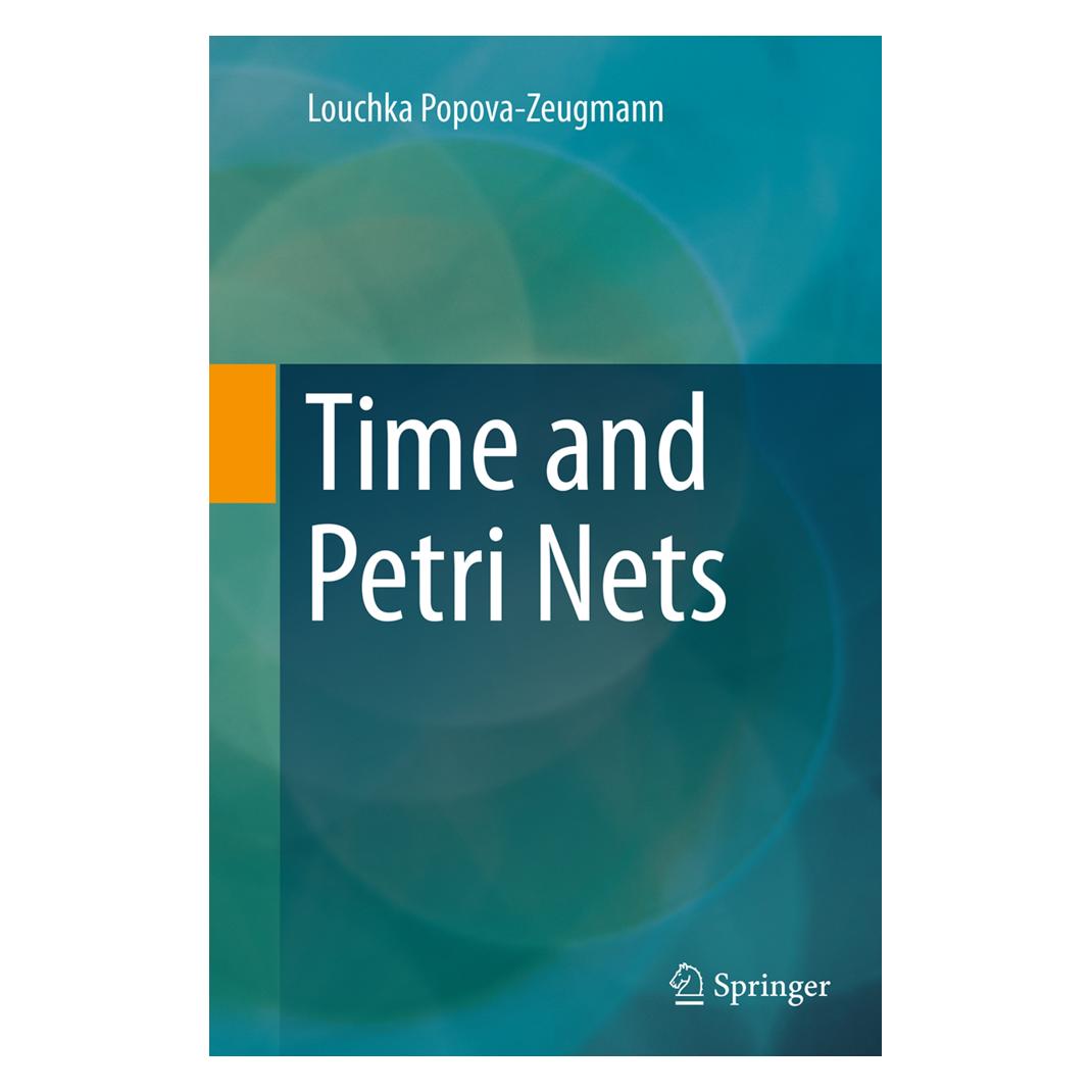 Springer Time and Petri Nets (Englisch, Softcover, Louchka Popova-Zeugmann) (55833981)