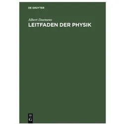 Doemens:Leitfaden der Physik, Fachbücher von Albert Doemens