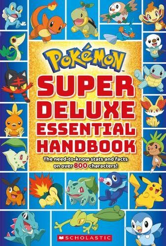 Scholastic - Pokemon: Super Deluxe Essential Handbook (Pokémon) - Preis vom 15.10.2026 23:06:25 h