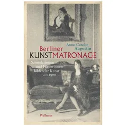 Berliner Kunstmatronage, Fachbücher von Anna-Carolin Augustin