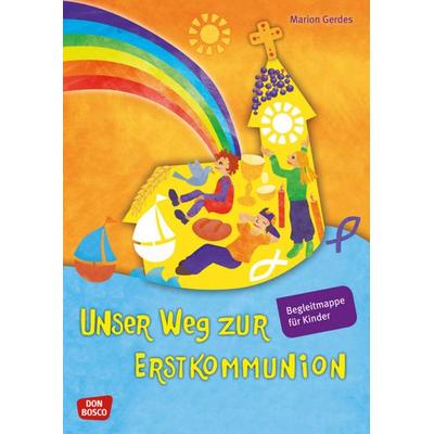 Unser Weg zur Erstkommunion, Begleitmappe für Kinder, Zubehör von Marion Gerdes, Don Bosco, 978-3-7698-1897-0