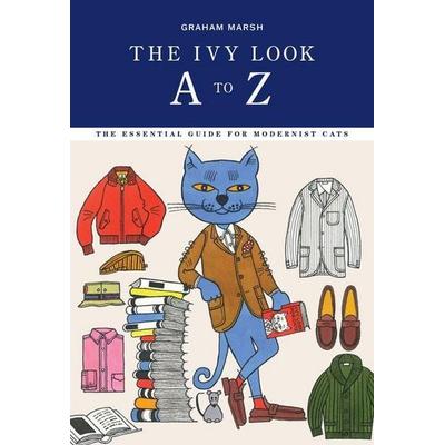 The Ivy Look A to Z, Taschenbuch von Graham Marsh, Turnaround, 978-1-915427-00-7