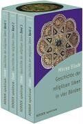 Mircea Eliade - Geschichte der religiösen Ideen in vier Bänden.: 4 Bde. - Preis vom 10.10.2026 11:48:34 h