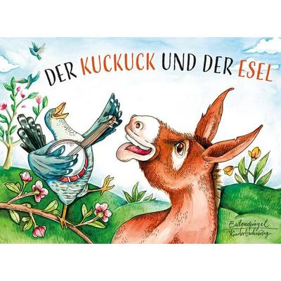 Der Kuckuck und der Esel, Gebundene Ausgabe von Heinrich Hoffmann Fallersleben, Eulenspiegel Verlagsgruppe Buchverlage, 978-3-359-01189-7