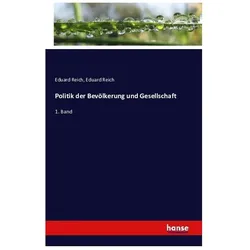 Politik der Bevölkerung und Gesellschaft, Fachbücher von Eduard Reich