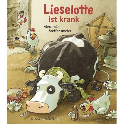 Lieselotte ist krank (Mini-Ausgabe), Gebundene Ausgabe von Alexander Steffensmeier, Fischer Sauerländer, 978-3-7373-5476-9